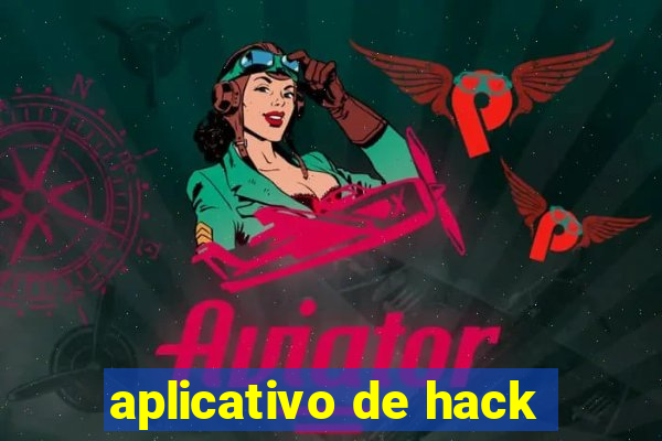 aplicativo de hack